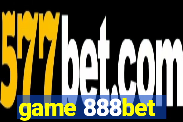 game 888bet